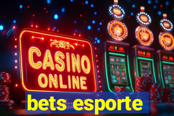 bets esporte